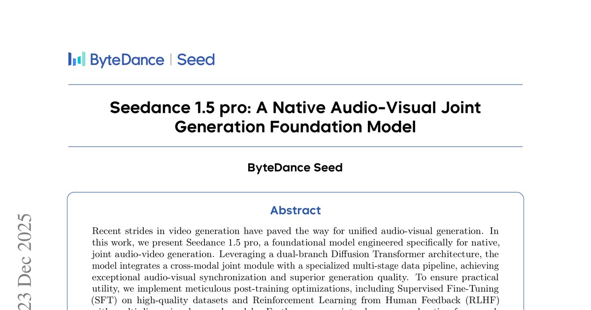 [논문 리뷰] Seedance 1.5 pro: A Native Audio-Visual Joint Generation Foundation Model