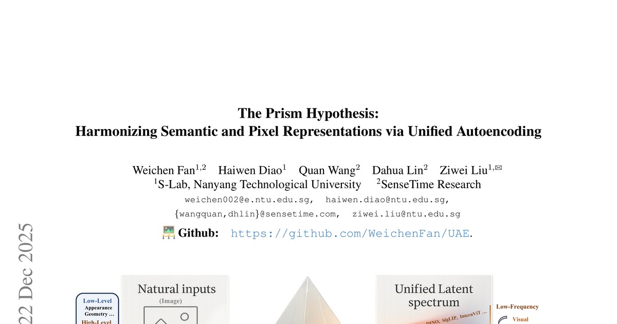 [논문 리뷰] The Prism Hypothesis: Harmonizing Semantic and Pixel Representations via Unified Autoencoding