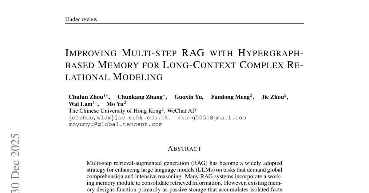 [논문 리뷰] Improving Multi-step RAG with Hypergraph-based Memory for Long-Context Complex Relational Modeling