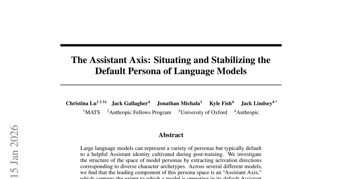 [논문 리뷰] The Assistant Axis: Situating and Stabilizing the Default Persona of Language Models