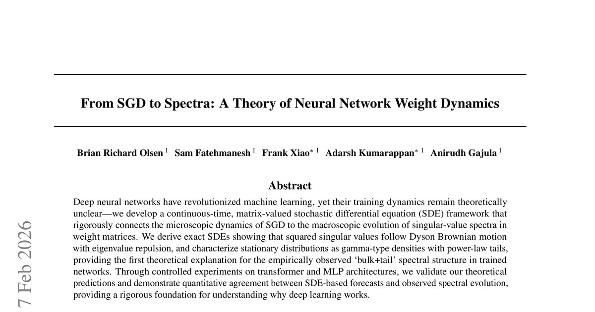 [논문 리뷰] From SGD to Spectra: A Theory of Neural Network Weight Dynamics