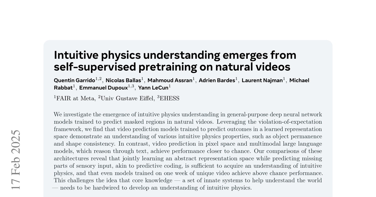 [논문 리뷰] Intuitive physics understanding emerges from self-supervised pretraining on natural videos