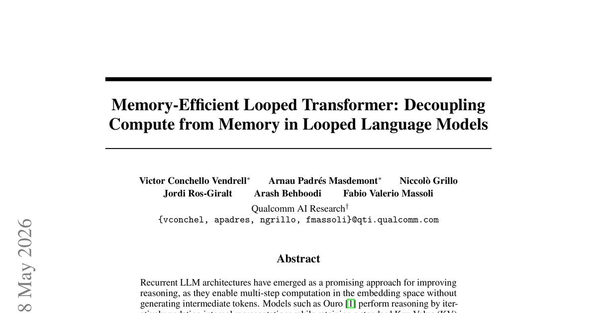 [논문 리뷰] Memory-Efficient Looped Transformer: Decoupling Compute from Memory in Looped Language Models